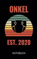 Onkel Est. 2020 Notizbuch: A5 Notizbuch LINIERT als Geschenk für werdende Patenonkel - Du wirst Onkel - Geschenkidee - Weihnachtsgeschenke Geschwister - Schwanger Überraschung