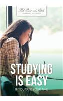 Studying is Easy if You Take Your Time: (English)