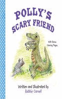 Polly's Scary Friend