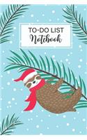 To Do List Notebook: Cute Sloth Cover - Daily To Do Organizer - Work Day Schedule Appointment Notebook- Checklist Productivity Journal - Action Day Home and Office for D(2 Undated Daily To-Do Planner Notepad)