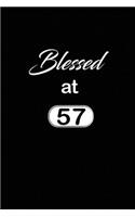 Blessed at 57