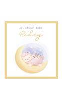 All About Baby Riley
