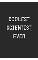 Coolest Scientist Ever