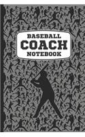 Baseball Coach Notebook: A Cool Baseball Sports Coach Book For Taking Notes And Making Plays For The Diamond During Practice Or On Baseball Game Day. A Blank 6x9" Wide Ruled