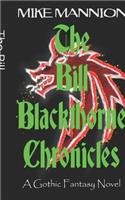The Bill Blackthorne Chronicles