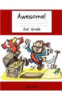 Awesome 2nd Grade Notebook