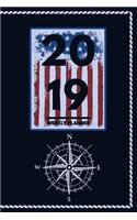 2019 Weekly Planner: Weekly Monthly Planner Calendar Appointment Book for 2019 6 X 9 - Nautical Edition for Coast Guard Personnel