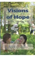 Visions of Hope