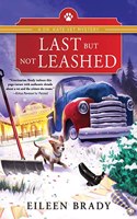 Last But Not Leashed: (Dr. Kate Vet Mysteries)