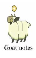 Goat Notes: Homework Book Notepad Composition and Journal Diary Notebook