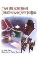 It Was the Night Before Christmas and Down the Hall