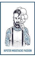 Hipster Moustache Passion: Blank Lined Journal, Stylish Note Book for Dad's, Grandfather's, Father in Laws - Ideal for Notes, to Do Lists or Journaling