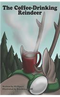 Coffee-Drinking Reindeer