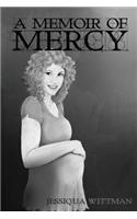 A Memoir of Mercy