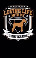 Loving Life with My Irish Terrier