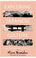 Exploring Japanese Culture: Not Inscrutable After All
