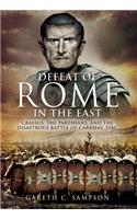 Defeat of Rome in the East