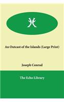 An Outcast of the Islands
