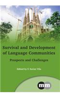 Survival and Development of Language Communities