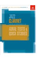 Jazz Clarinet Aural Tests and Quick Studies Levels/Grades 1-5