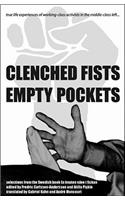Clenched Fists, Empty Pockets