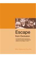 Escape from Exclusion
