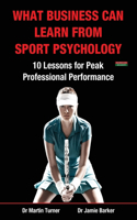 What Business Can Learn from Sport Psychology