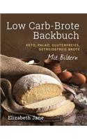 Low Carb-Brote Backbuch