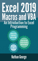 Excel 2019 Macros and VBA: An Introduction to Excel Programming(4 Excel 2019 Mastery)