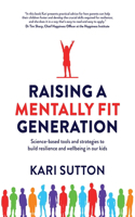 Raising a Mentally Fit Generation