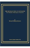 The Human Will in Judaism