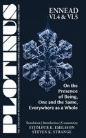 Plotinus Ennead VI.4 & VI.5: Translation with an Introduction and Commentary