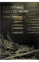 Everything Used to Work