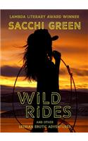 Wild Rides and Other Lesbian Erotic Adventures
