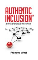 Authentic Inclusion(TM)