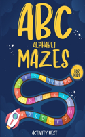 ABC Alphabet Mazes For Kids