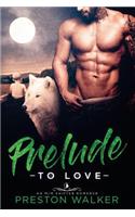 Prelude To Love