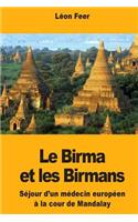 Le Birma et les Birmans