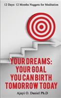 Your Dreams