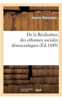 de la Réalisation Des Réformes Sociales Démocratiques