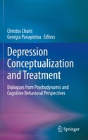 Depression Conceptualization and Treatment