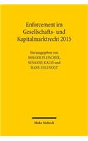Enforcement im Gesellschafts- und Kapitalmarktrecht 2015