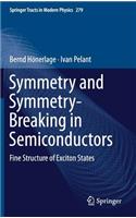 Symmetry and Symmetry-Breaking in Semiconductors