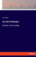 Aus den Vorbergen: Novellen. Dritte Auflage