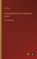 Physiologische Briefe fur Gebildete aller Stände