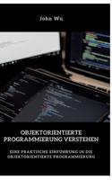 Objektorientierte Programmierung verstehen