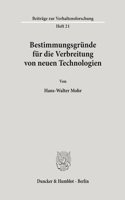 Bestimmungsgrunde Fur Die Verbreitung Von Neuen Technologien