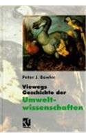 Viewegs Geschichte Der Umweltwissenschaften