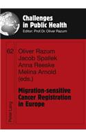 Migration-sensitive Cancer Registration in Europe