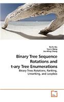 Binary Tree Sequence Rotations and t-ary Tree Enumerations